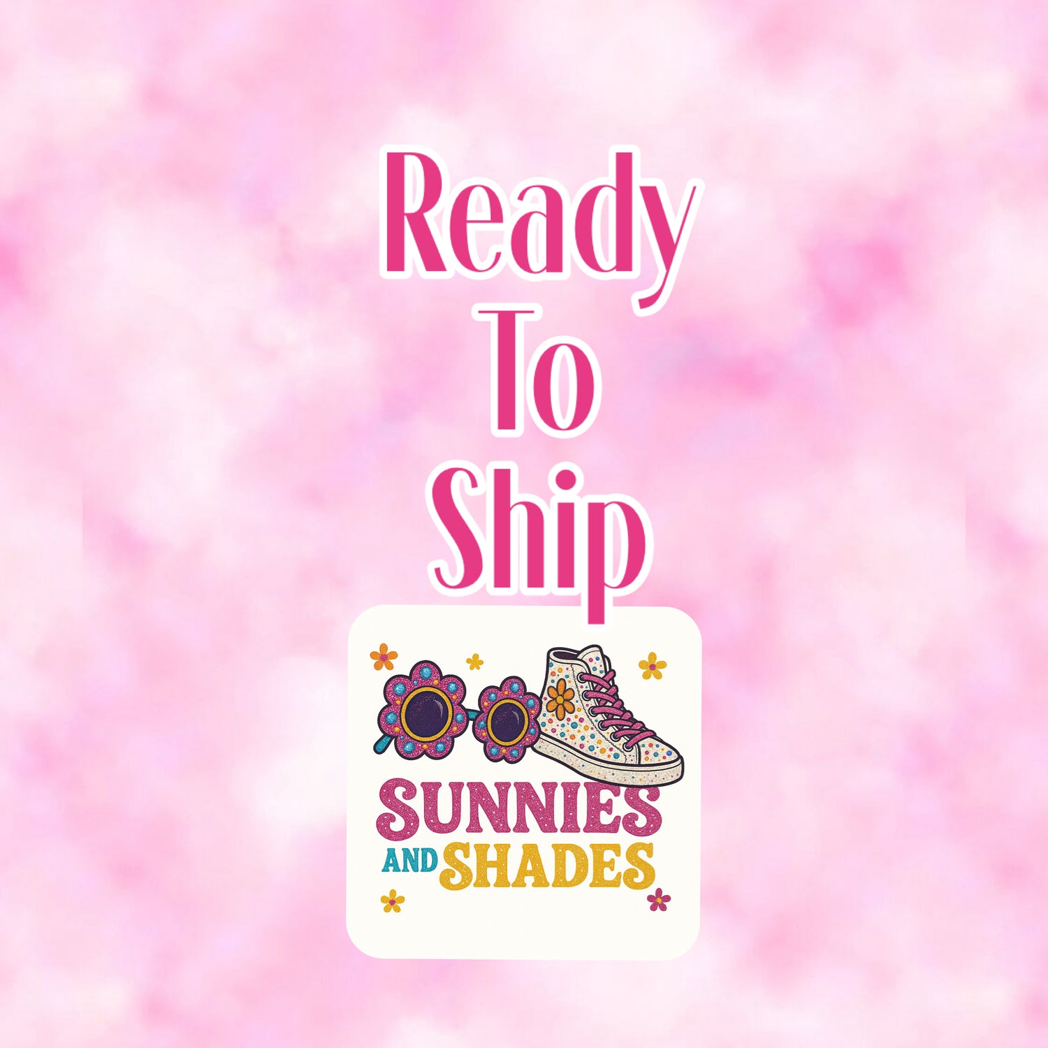 READY TO SHIP